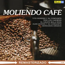 Moliendo Café