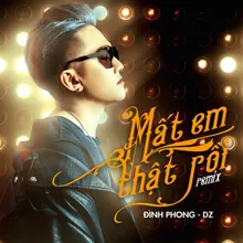 Mất Em Thật Rồi