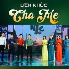 Liên Khúc Cha Cha Về Cha Mẹ