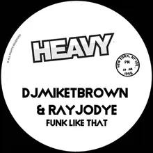 Funk Like That (Festival Mix)