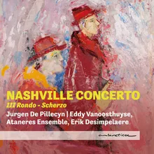 Nashville Concerto: III. Rondo - Scherzo