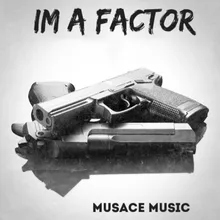 Im a Factor