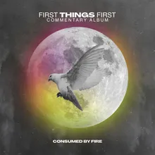 First Things First (Commentary)