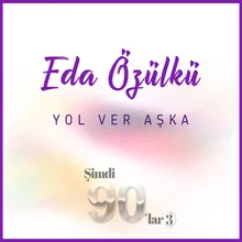 Yol Ver Aşka