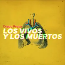 Los muertos y los vivos