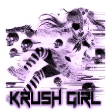 KRUSH GIRL