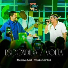 Escondida / Volta