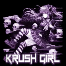 KRUSH GIRL