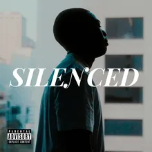 SILENCED