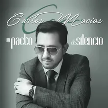 Un Pacto de Silencio