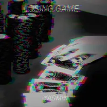 Losing Game