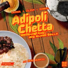 Adipoli Chetta