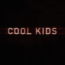 Cool Kids