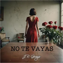 No Te Vayas