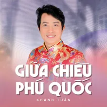 Giữa Chiều Phú Quốc