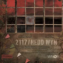 2117/Hedd Wyn, Act III: Yno daeth rhyw chwerthin du