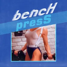 bencH presS