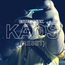 KAOS (RESET)