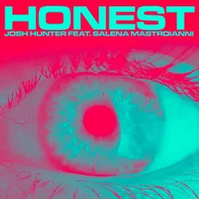 Honest (feat. Salena Mastroianni)