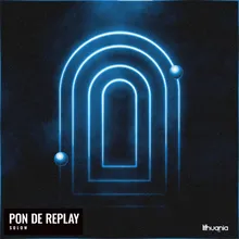 Pon De Replay