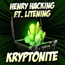 Kryptonite (feat. Litening)