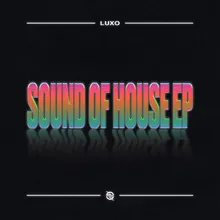 Sound Of House