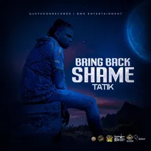 Bring Back Shame