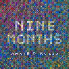 Nine Months