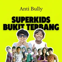 Anti Bully