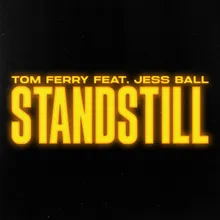 Standstill (feat. Jess Ball)