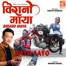 Aayo Aayo (From "Birano Maya")
