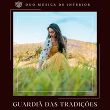 Guardiã das Tradições