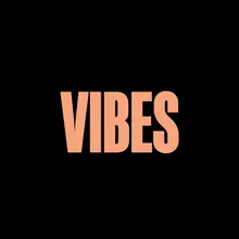 Vibes