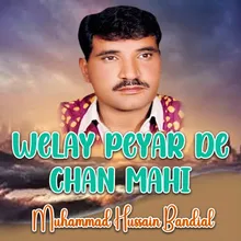 Welay Peyar De Chan Mahi