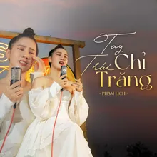 Tay Trái Chỉ Trăng