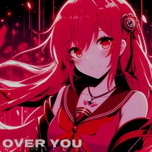 Over You