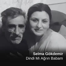 Dindi Mi Ağrın Babam