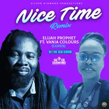 Nice Time (Remix)