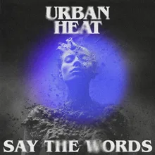 Say the Words