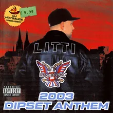 2003 Dipset Anthem