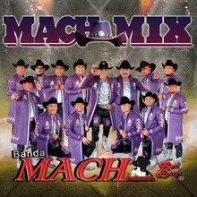 Mach Mix: Al Gato Y Al Ratón/Casimira/Las Nachas/La Culebra