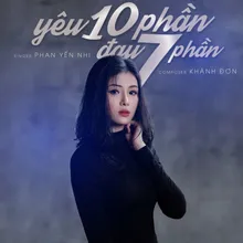 Yêu 10 Phần Đau 7 Phần