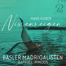 Vier Gesänge für gemischten Chor mit Begleitung des Pianoforte, Op. 93: No. 2, Nixenreigen