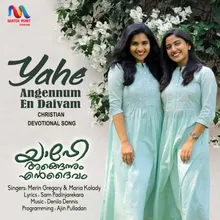 Yahe Angennum En Daivam