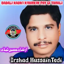 Badali kadki khankin pay gi tahali