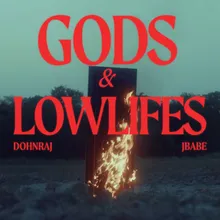 Gods & Lowlifes