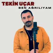 Ben Ağrılıyam