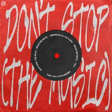Don't Stop (The Music)