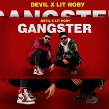 Gangster (feat. Lit Noby)