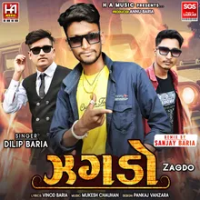 Zagdo (Mix - Sanjay Baria)